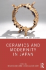 Ceramics and Modernity in Japan - Book