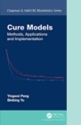 Cure Models : Methods, Applications, and Implementation - Book