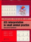 Rapid Review of ECG Interpretation in Small Animal Practice - Book