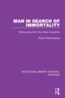 Man in Search of Immortality : Testimonials from the Hindu Scriptures - Book