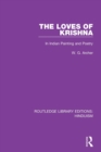 The Loves of Krishna : In Indian Painting and Poetry - Book