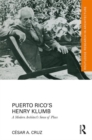 Puerto Rico’s Henry Klumb : A Modern Architect’s Sense of Place - Book