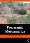 Preceramic Mesoamerica - Book