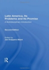 Latin America, Its Problems And Its Promise : A Multidisciplinary Introduction, Second Edition - Book