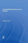Consolidating Democracy In Poland - Book