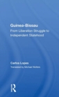 Guinea-Bissau : From Liberation Struggle to Independent Statehood - Book