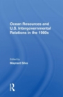 Ocean Resources And U.S. Intergovernmental Relations In The 1980s - Book