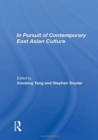 In Pursuit Of Contemporary East Asian Culture - Book