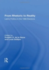 From Rhetoric To Reality : Latino Politics In The 1988 Elections - Book