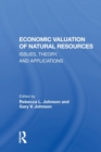 Economic Valuation of Natural Resources : Issues, Theory, and Applications - Book