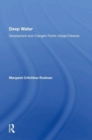 Deep Water : Development And Change In Pacific Village Fisheries - Book