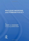 Nuclear Weapons And Foreign Policy - Book