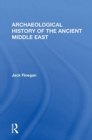 Archaeological History Of The Ancient Middle East - Book
