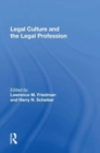 Legal Culture And The Legal Profession - Book