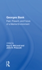 Georges Bank : Past, Present, And Future Of A Marine Environment - Book
