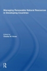 Managing Renewable Natural Resources In Developing Countries - Book