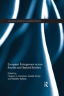 European Enlargement across Rounds and Beyond Borders - Book