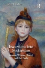 Excursions into Modernism : Women Writers, Travel, and the Body - Book