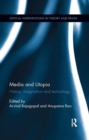 Media and Utopia : History, imagination and technology - Book