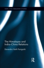 The Himalayas and India-China Relations - Book