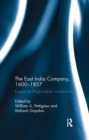 The East India Company, 1600-1857 : Essays on Anglo-Indian connection - Book