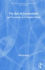 The Age of Sustainability : Just Transitions in a Complex World - Book