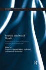 Financial Stability and Growth : Perspectives on financial regulation and new developmentalism - Book