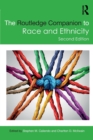 The Routledge Companion to Race and Ethnicity - Book