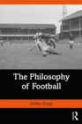 The Philosophy of Football - Book