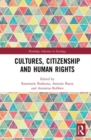 Cultures, Citizenship and Human Rights - Book