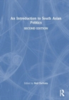 An Introduction to South Asian Politics - Book