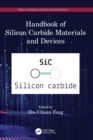 Handbook of Silicon Carbide Materials and Devices - Book