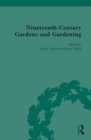 Nineteenth-Century Gardens and Gardening - Book