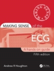 Making Sense of the ECG : A Hands-On Guide - Book
