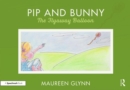 Pip and Bunny : Pip and the Flyaway Balloon - Book