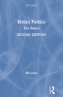 British Politics : The Basics - Book