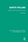 Earth Follies : Feminism, Politics and the Environment - Book