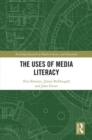 The Uses of Media Literacy - Book