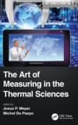 The Art of Measuring in the Thermal Sciences - Book