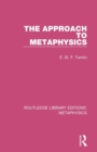 The Approach to Metaphysics - Book