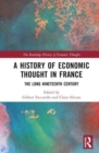A History of Economic Thought in France : The Long Nineteenth Century - Book