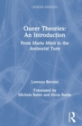 Queer Theories: An Introduction : From Mario Mieli to the Antisocial Turn - Book