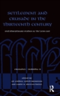 Settlement and Crusade in the Thirteenth Century : Multidisciplinary Studies of the Latin East - Book