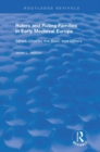 Rulers and Ruling Families in Early Medieval Europe : Alfred, Charles the Bald and Others - Book