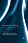 Education and Extremisms : Rethinking Liberal Pedagogies in the Contemporary World - Book
