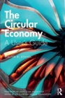 The Circular Economy : A User's Guide - Book