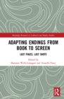Adapting Endings from Book to Screen : Last Pages, Last Shots - Book