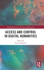 Access and Control in Digital Humanities - Book