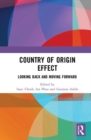 Country of Origin Effect : Looking Back and Moving Forward - Book