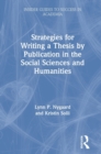 Strategies for Writing a Thesis by Publication in the Social Sciences and Humanities - Book
